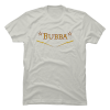 bubba shirt